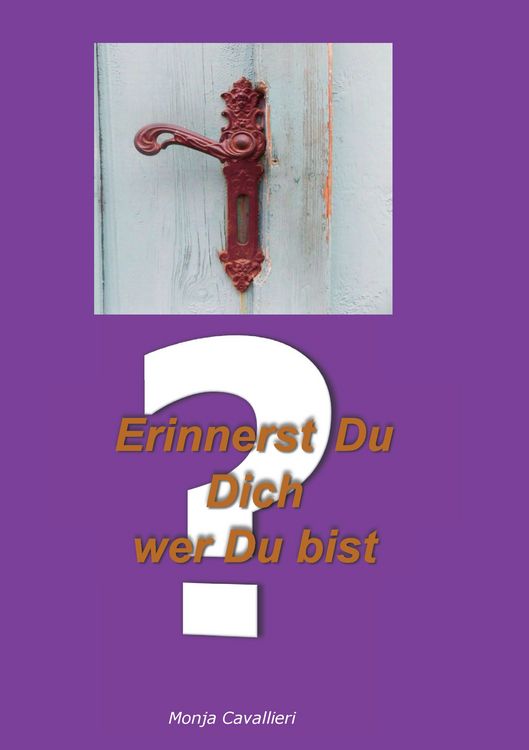 Produktbild: Erinnerst Du Dich wer Du bist?