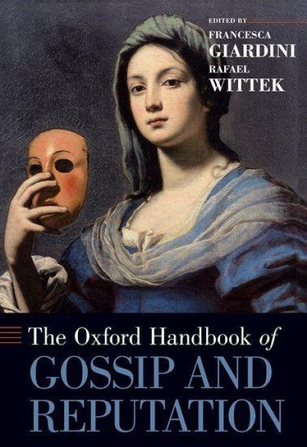 Produktbild: The Oxford Handbook of Gossip and Reputation