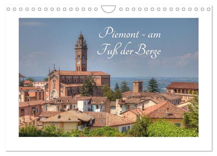 Produktbild: Piemont - am Fu&szlig; der Berge (Wandkalender 2026 DIN A4 quer), CALVENDO Monatskalender