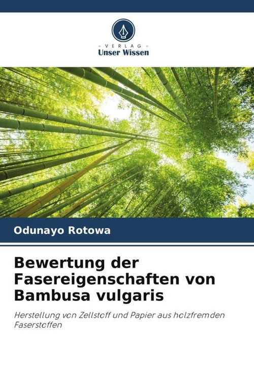 Produktbild: Bewertung der Fasereigenschaften von Bambusa vulgaris