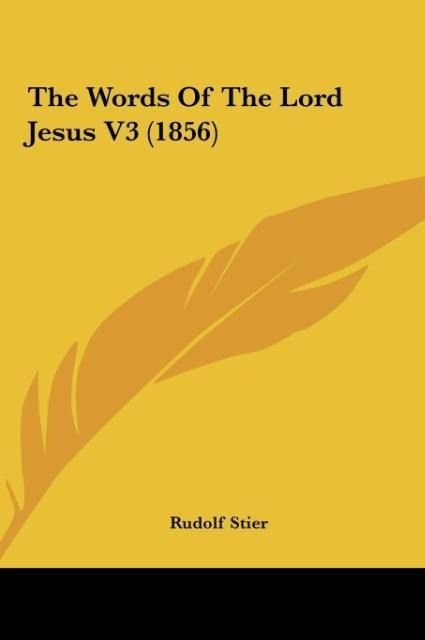 Produktbild: The Words Of The Lord Jesus V3 (1856)