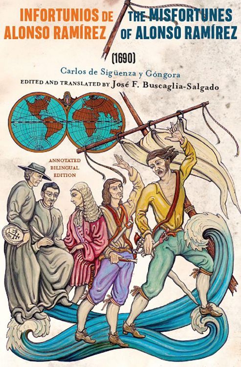 Produktbild: Infortunios de Alonso Ramirez / The Misfortunes of Alonso Ramirez (1690)