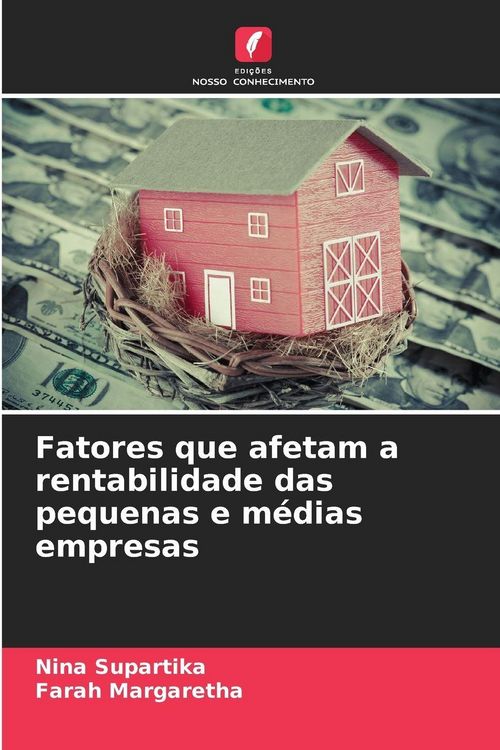Produktbild: Fatores que afetam a rentabilidade das pequenas e m&eacute;dias empresas