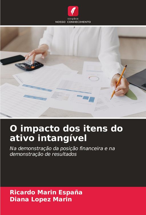Produktbild: O impacto dos itens do ativo intang&iacute;vel