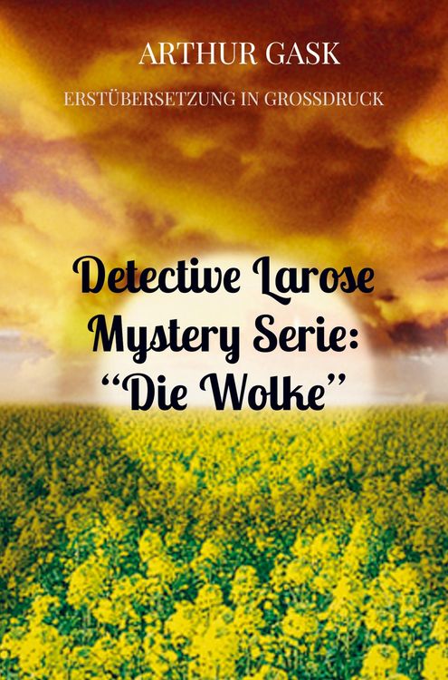 Produktbild: Detective Larose Mystery Serie: "Die Wolke"