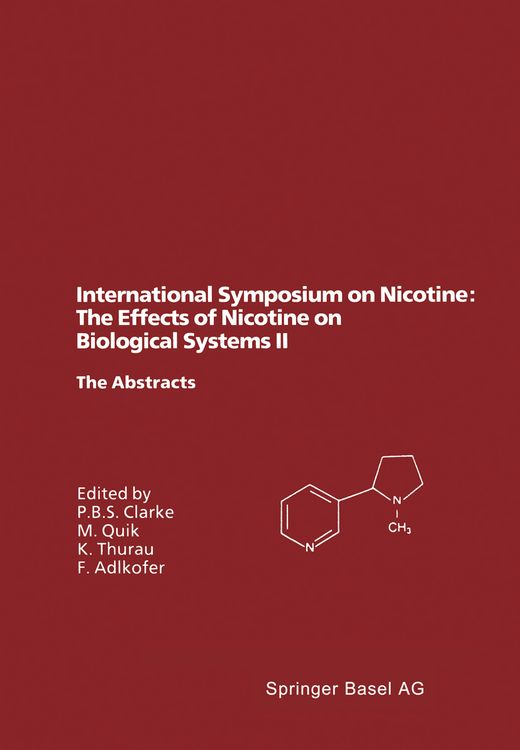 Produktbild: International Symposium on Nicotine: The Effects of Nicotine on Biological Systems II