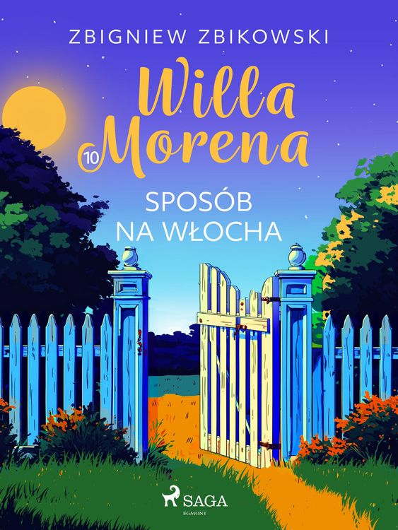 Produktbild: Willa Morena 10: Spos&oacute;b na W&iquest;ocha