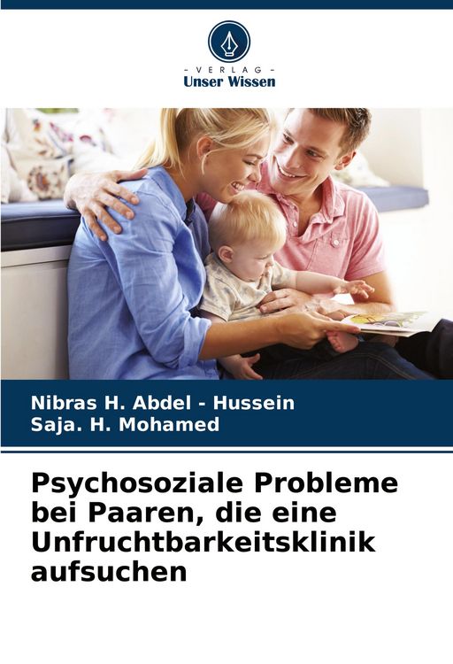 Produktbild: Psychosoziale Probleme bei Paaren, die eine Unfruchtbarkeitsklinik aufsuchen