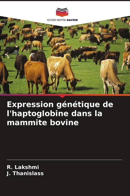 Produktbild: Expression g&eacute;n&eacute;tique de l'haptoglobine dans la mammite bovine