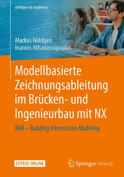 Produktbild: Modellbasierte Zeichnungsableitung im Br&uuml;cken- und Ingenieurbau mit NX