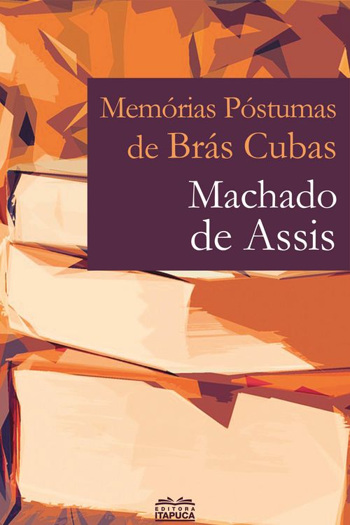 Produktbild: Mem&oacute;rias p&oacute;stumas de Br&aacute;s Cubas