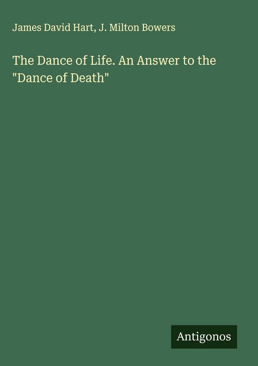Produktbild: The Dance of Life. An Answer to the "Dance of Death"