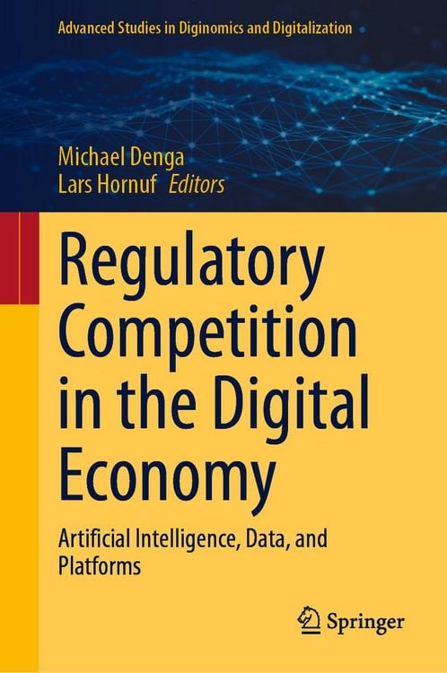 Produktbild: Regulatory Competition in the Digital Economy