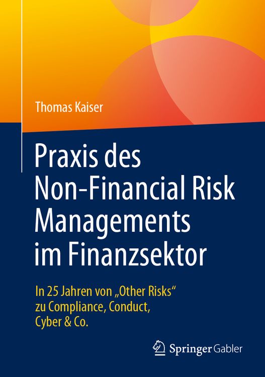 Produktbild: Praxis des Non-Financial Risk Managements im Finanzsektor