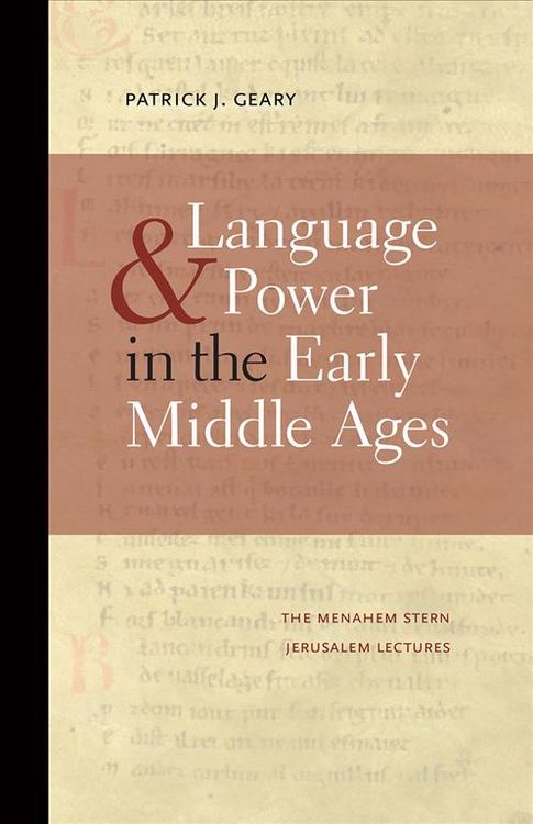Produktbild: Geary, P: Language and Power in the Early Middle Ages