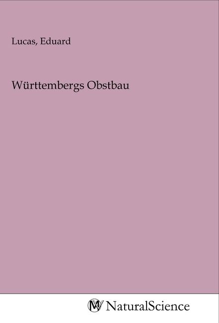 Produktbild: W&uuml;rttembergs Obstbau