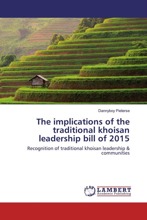 Produktbild: The implications of the traditional khoisan leadership bill of 2015