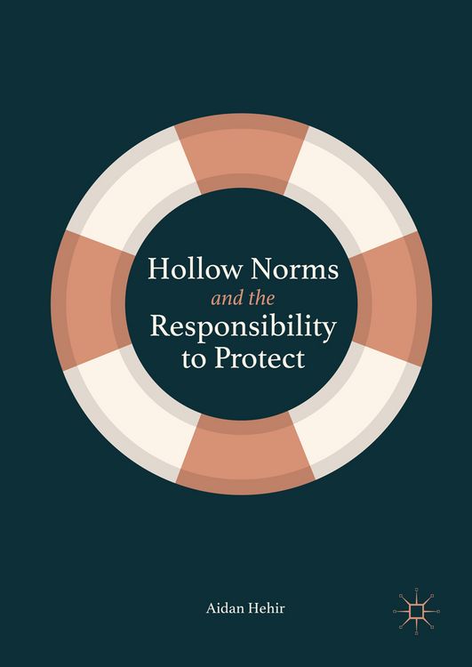 Produktbild: Hollow Norms and the Responsibility to Protect