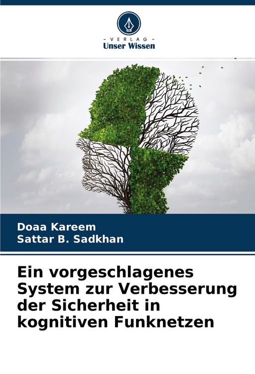 Produktbild: Ein vorgeschlagenes System zur Verbesserung der Sicherheit in kognitiven Funknetzen