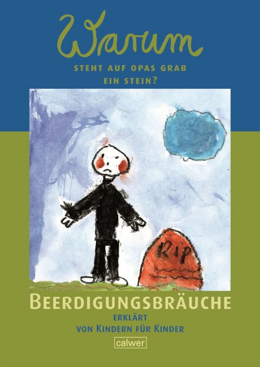 Produktbild: Warum steht auf Opas Grab ein Stein?