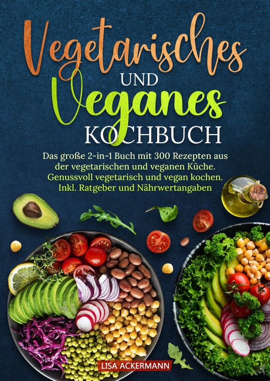 Produktbild: Vegetarisches und Veganes Kochbuch