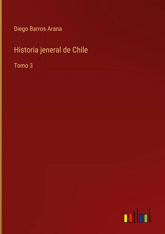 Produktbild: Historia jeneral de Chile