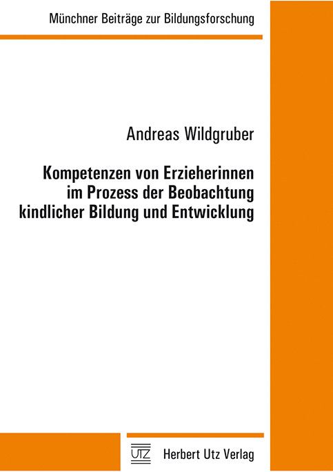 Produktbild: Kompetenzen von Erzieherinnen im Prozess der Beobachtung kindlicher Bildung und Entwicklung