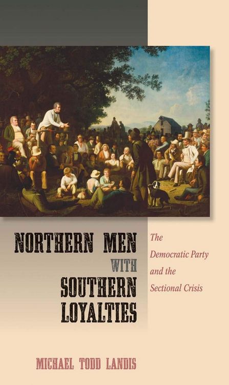 Produktbild: Northern Men with Southern Loyalties