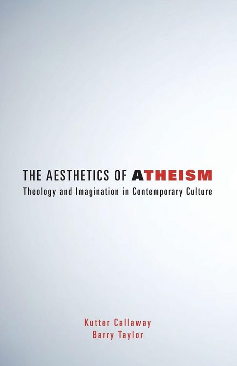 Produktbild: The Aesthetics of Atheism