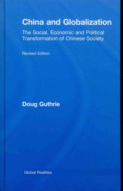 Produktbild: China and Globalization: The Social, Economic and Political Transformation of Chinese Society