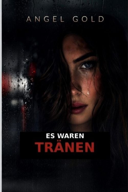 Produktbild: Es waren Tr&auml;nen