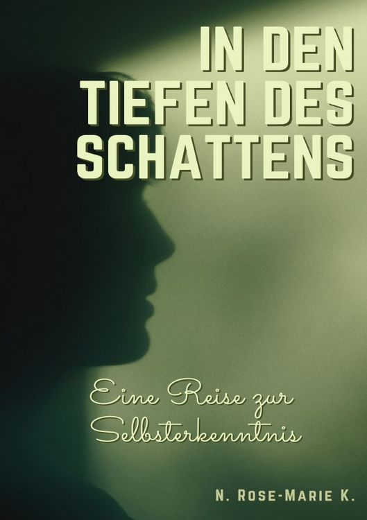Produktbild: In den tiefen des Schattens - Eine Reise zur Selbsterkenntnis