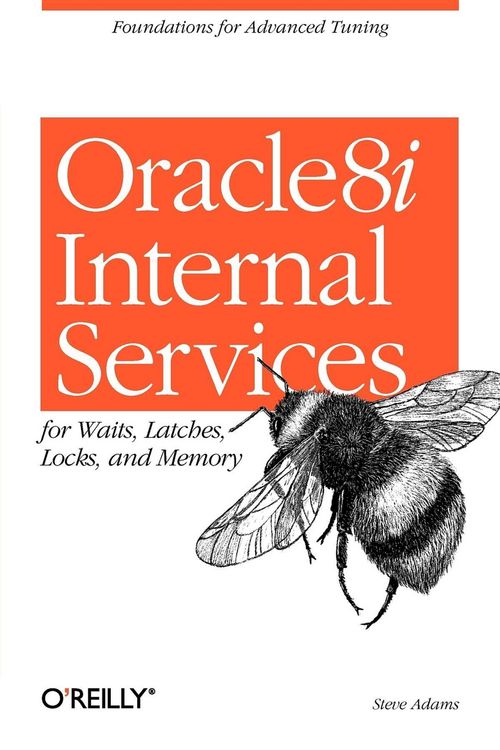 Produktbild: Oracle8i Internal Services for Waits, Latches, Locks, and Memory
