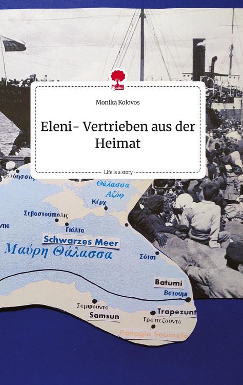 Produktbild: Eleni- Vertrieben aus der Heimat. Life is a Story - story.one