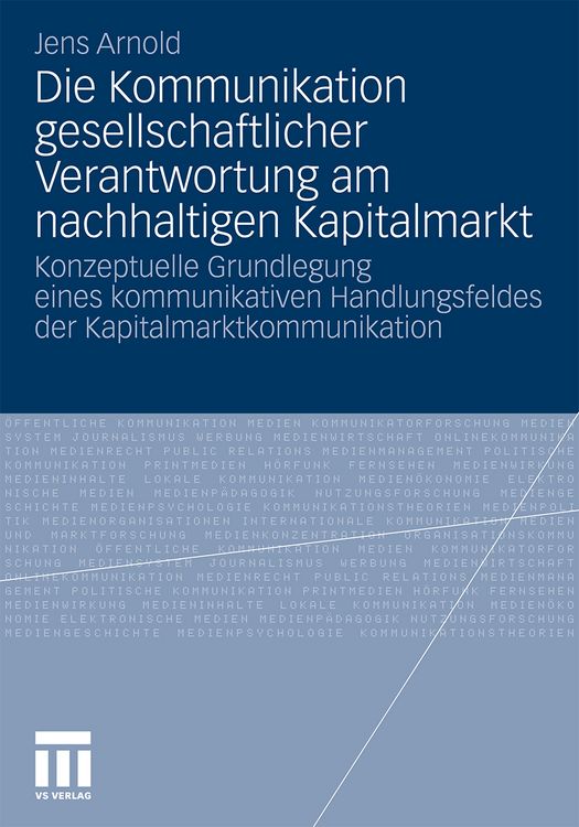 Produktbild: Die Kommunikation gesellschaftlicher Verantwortung am nachhaltigen Kapitalmarkt