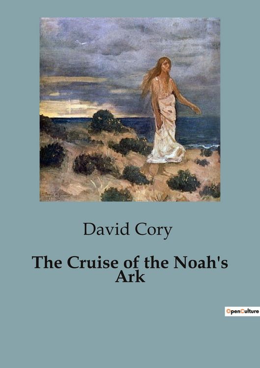 Produktbild: The Cruise of the Noah's Ark