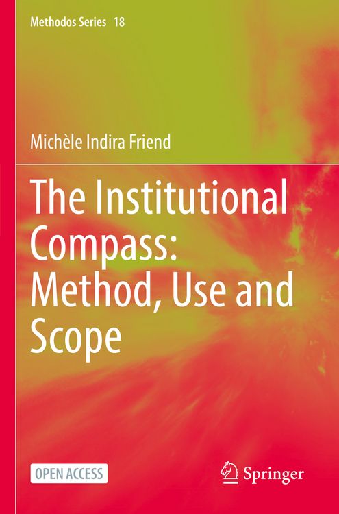 Produktbild: The Institutional Compass: Method, Use and Scope