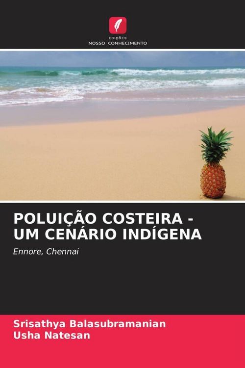 Produktbild: POLUI&Ccedil;&Atilde;O COSTEIRA - UM CEN&Aacute;RIO IND&Iacute;GENA