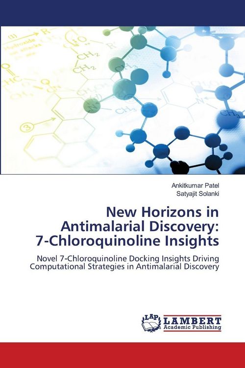 Produktbild: New Horizons in Antimalarial Discovery: 7&iquest;Chloroquinoline Insights