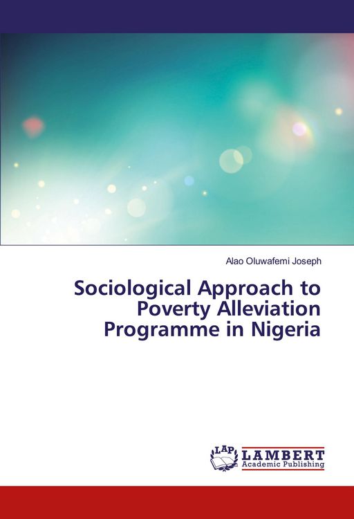 Produktbild: Sociological Approach to Poverty Alleviation Programme in Nigeria