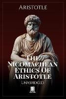 Produktbild: The Nicomachean Ethics of Aristotle - Unabridged - Introduction and Footnotes by Prof. J.A. Smith