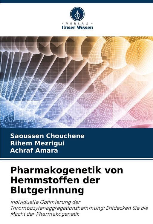 Produktbild: Pharmakogenetik von Hemmstoffen der Blutgerinnung