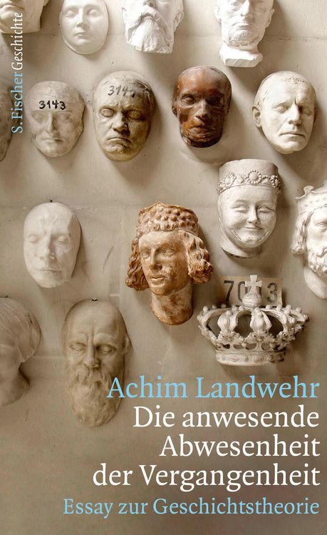 Produktbild: Die anwesende Abwesenheit der Vergangenheit