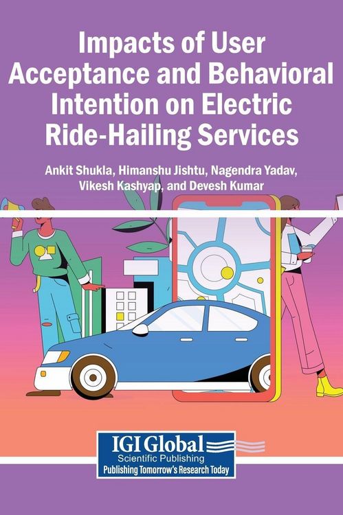 Produktbild: Impacts of User Acceptance and Behavioral Intention on Electric Ride-Hailing Services