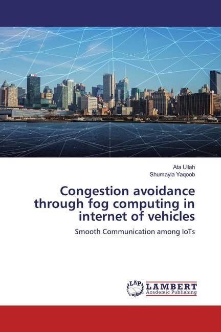 Produktbild: Congestion avoidance through fog computing in internet of vehicles