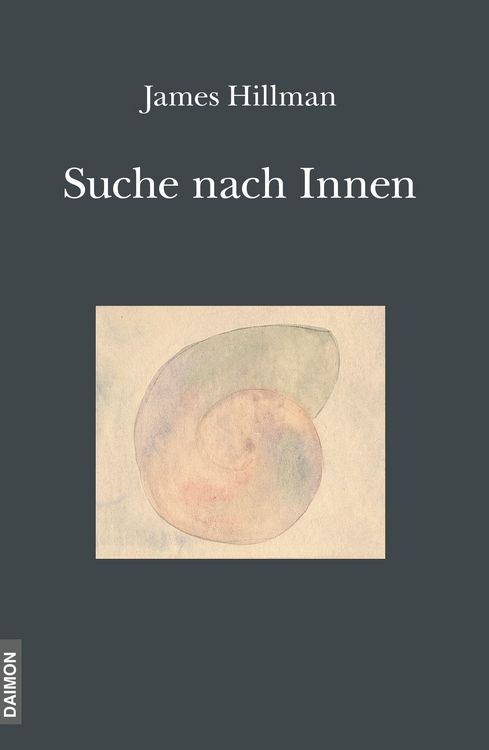 Produktbild: Die Suche nach Innen - Die Begegnung mit sich selbst: Psychologie und Religion