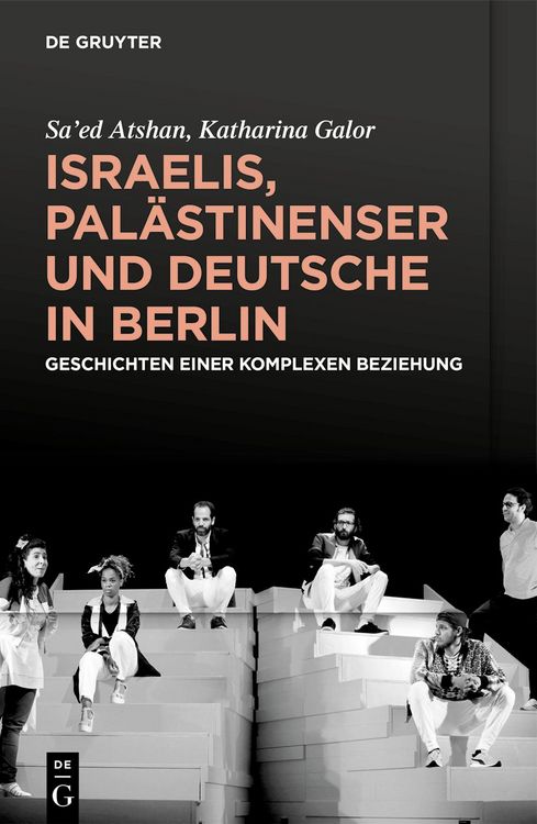 Produktbild: Israelis, Pal&auml;stinenser und Deutsche in Berlin