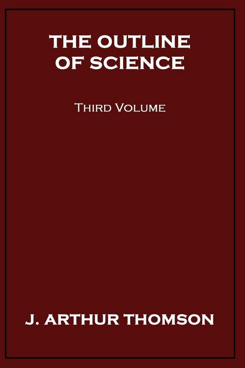Produktbild: The Outline of Science, Third Volume