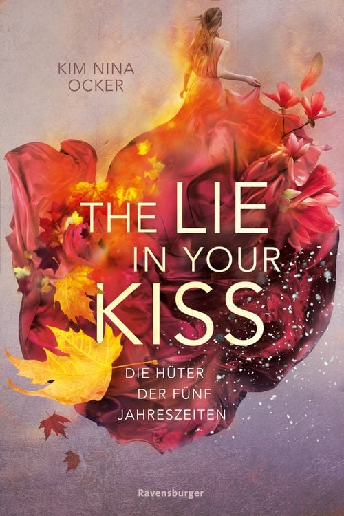 Produktbild: Die H&uuml;ter der f&uuml;nf Jahreszeiten, Band 1: The Lie in Your Kiss