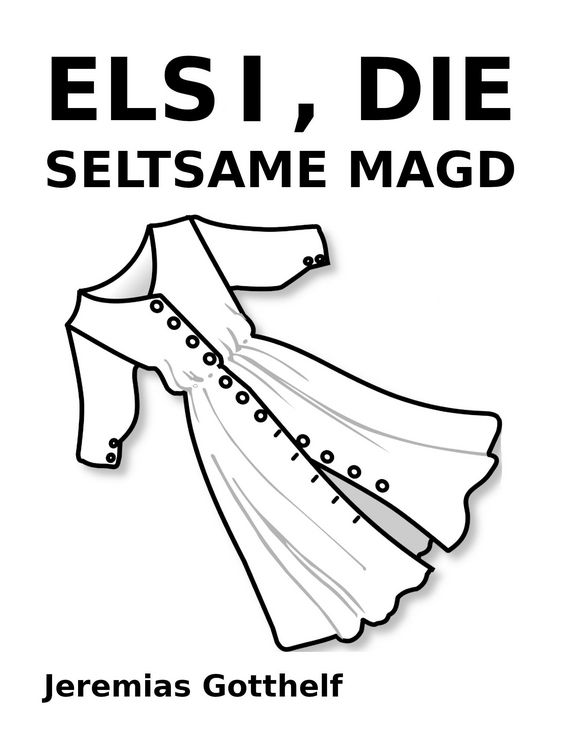 Produktbild: Elsi, die seltsame Magd